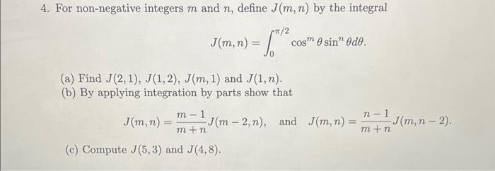 Solved 4. For non-negative integers m and n, define J(m,n) | Chegg.com