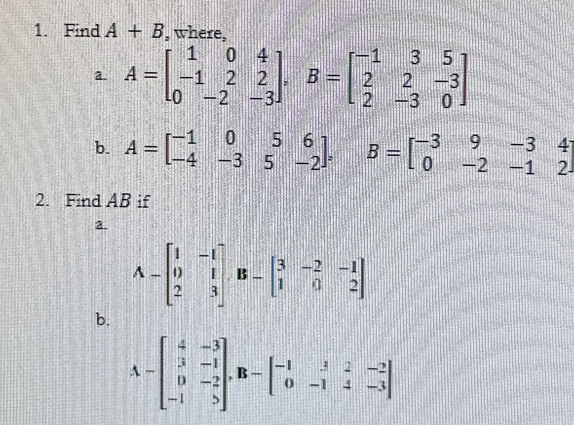 Solved Find A+B, | Chegg.com