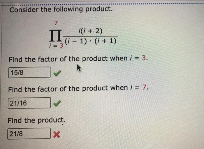 Solved Consider the following product. 7 i(i + 2) II (i - 1) | Chegg.com