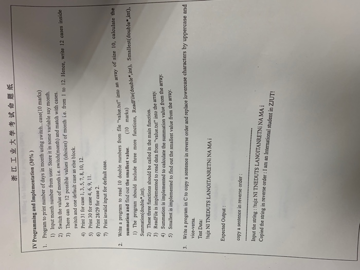 浙江工业大学考试命题纸 IV Programming and Implementation (30%) 1. Program to print number of days in month using switch...case(10 marks)
