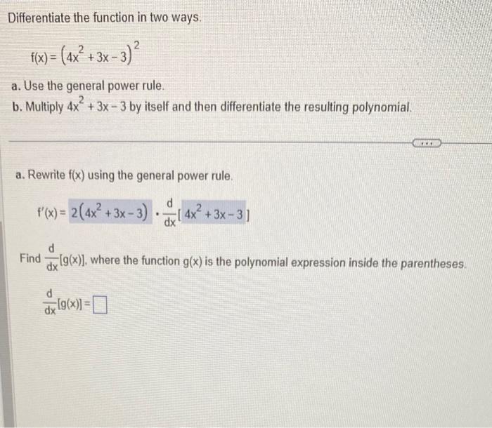 Solved Differentiate The Function In Two Ways. | Chegg.com