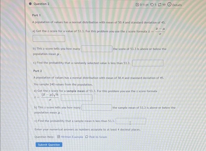 Solved Question 2 B0/1 pts 99 Details Part 1 A population of | Chegg.com