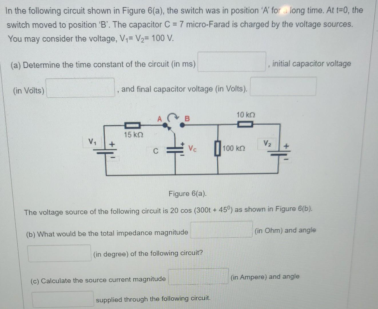 Solved In the following circuit shown in Figure 6(a), the | Chegg.com