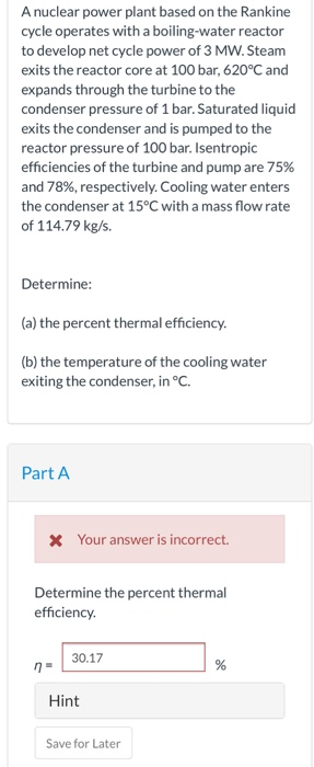 Solved A nuclear power plant based on the Rankine cycle | Chegg.com