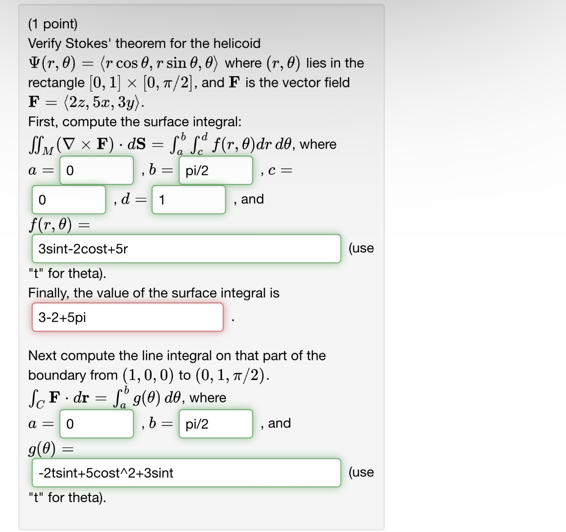 Solved 1 ﻿point Verify Stokes Theorem For The Helicoid