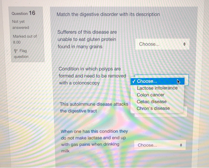Solved Question 16 Match the digestive disorder with its | Chegg.com