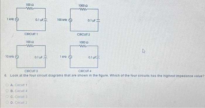 Solved 6. Look At The Four Circuit Diagrams That Are Shown | Chegg.com