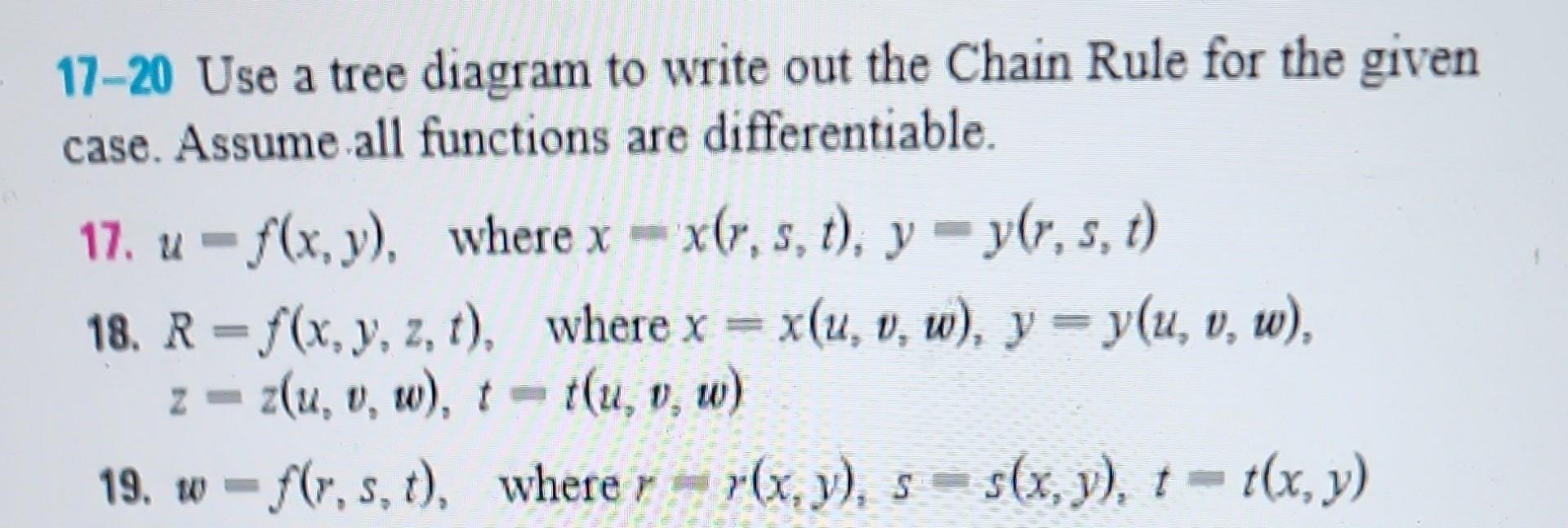 Solved 17-20 Use a tree diagram to write out the Chain Rule | Chegg.com