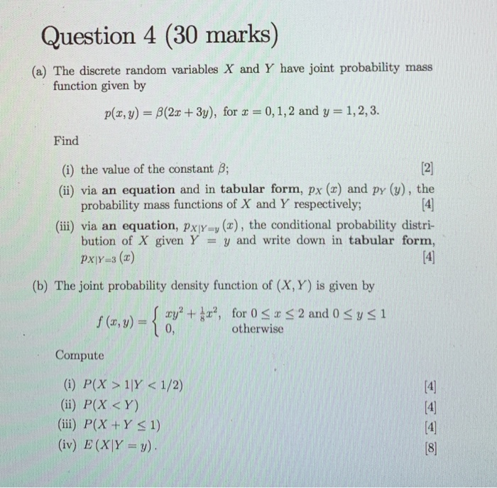 Solved Question 4 (30 marks) (a) The discrete random | Chegg.com