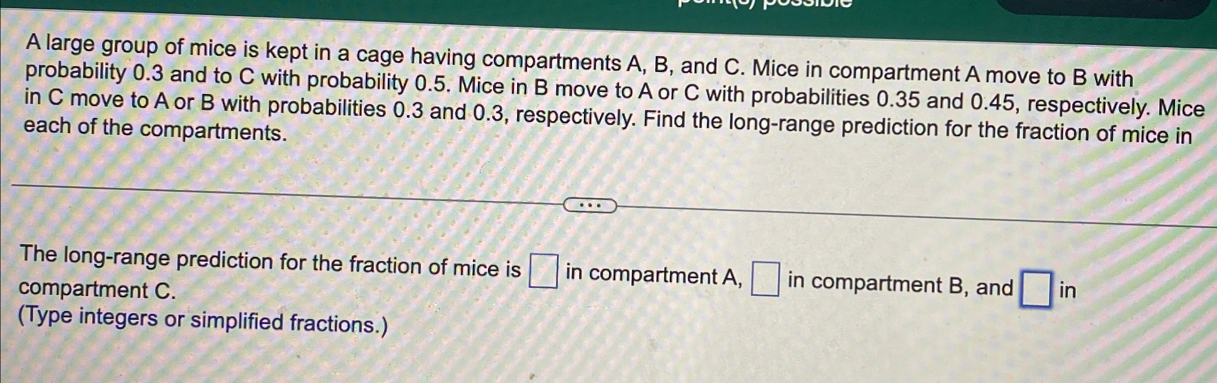 Solved A large group of mice is kept in a cage having | Chegg.com