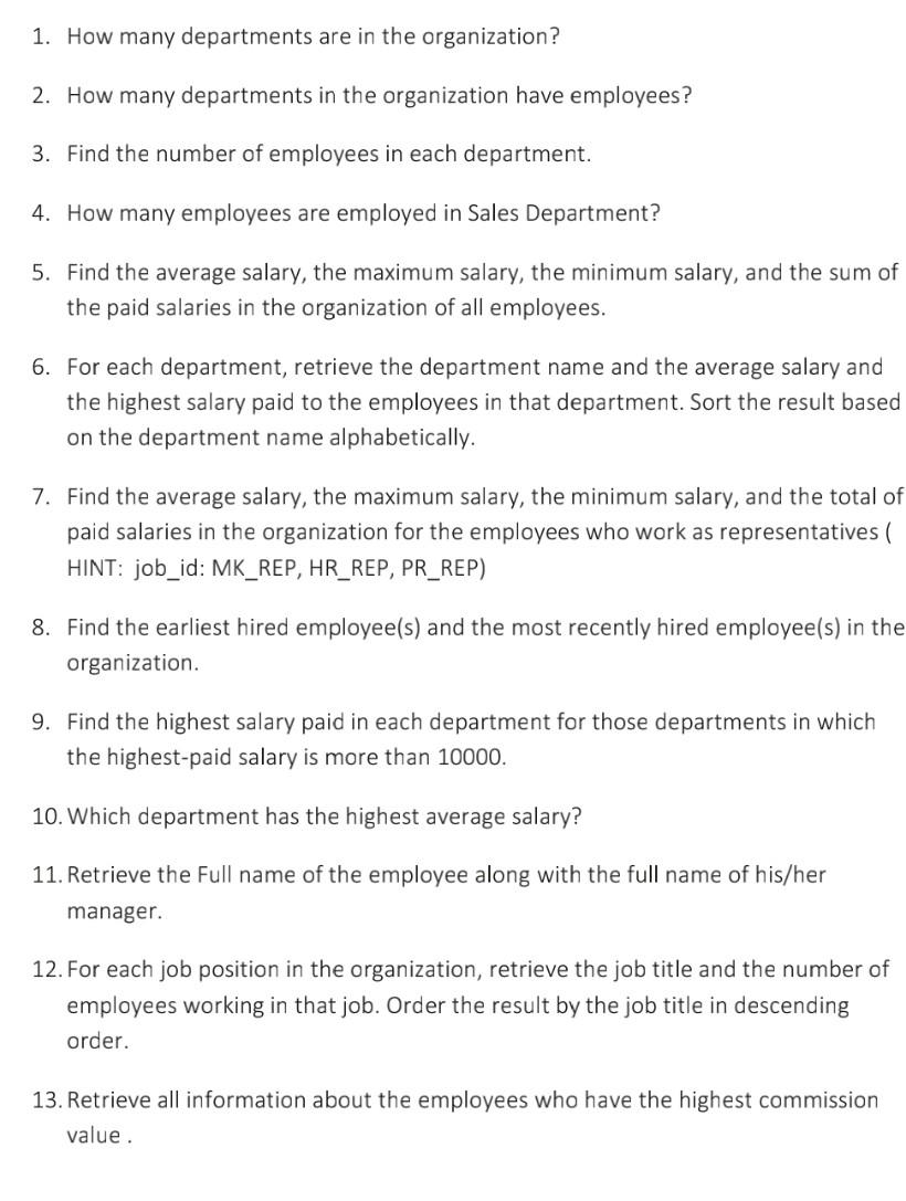 Solved 1. How many departments are in the organization? 2.