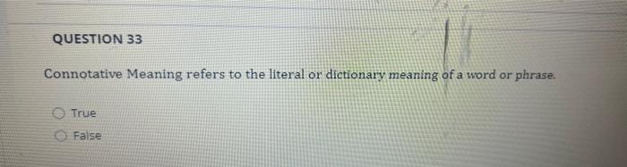 solved-question-33-connotative-meaning-refers-to-the-literal-chegg