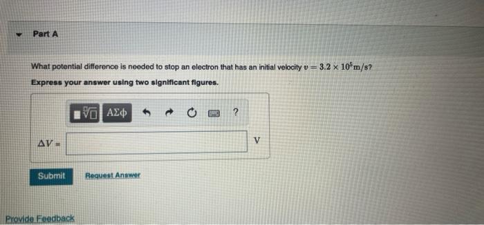 solved-part-a-what-potential-difference-is-needed-to-stop-an-chegg
