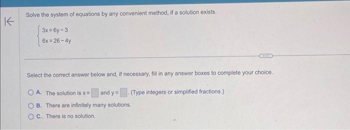 Solved Solve the system of equations by any convenient | Chegg.com