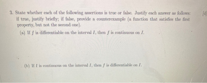Solved 14 3. State whether each of the following assertions | Chegg.com