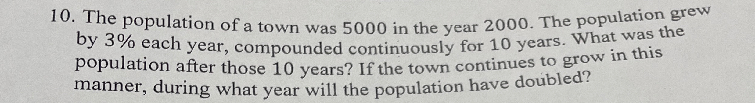Solved The population of a town was 5000 ﻿in the year 2000 . | Chegg.com