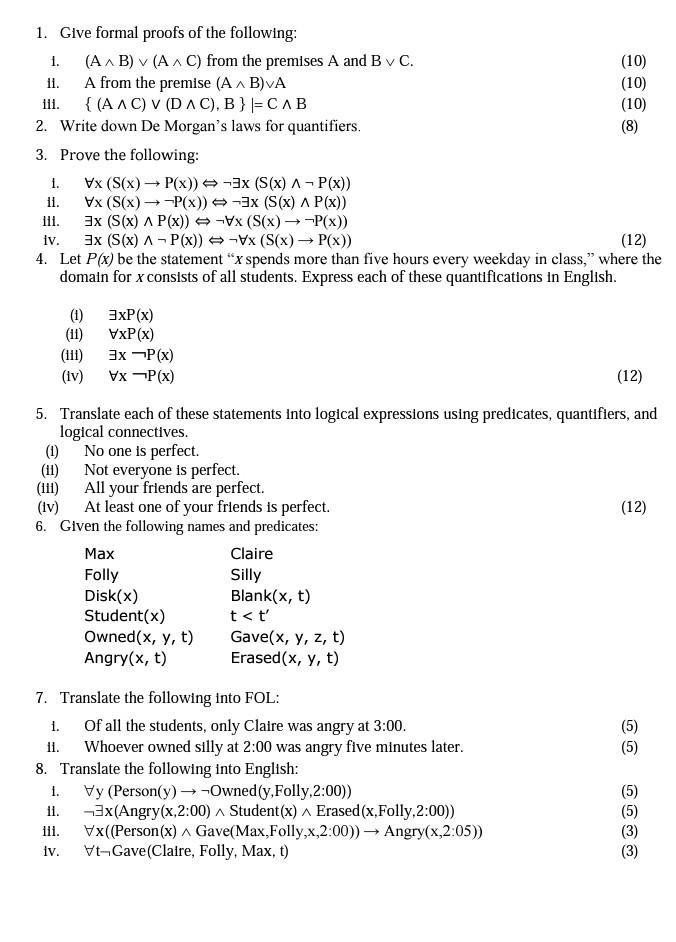 Solved 111. 1. Give formal proofs of the following: 1. ( AB) | Chegg.com