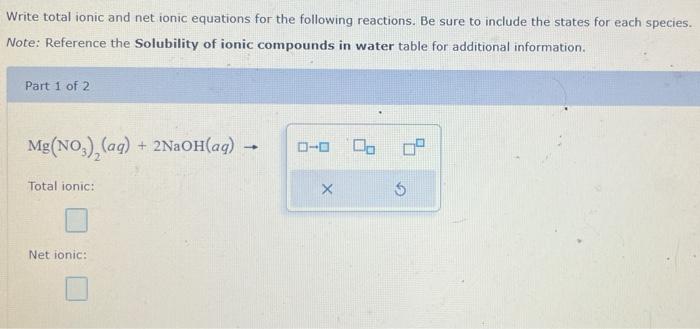 Solved Write Total Ionic And Net Ionic Equations For The 0105