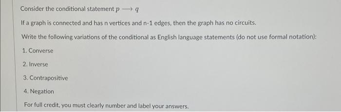 Solved Consider the conditional statement pq If a graph is | Chegg.com