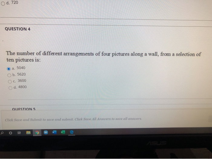 Solved O D 720 QUESTION 4 The Number Of Different Chegg
