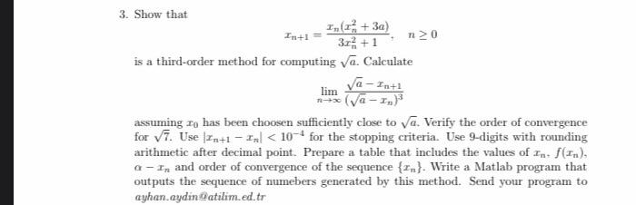 Solved 3. Show that In(+3) In+1 = no 3z +1 is a third-order | Chegg.com