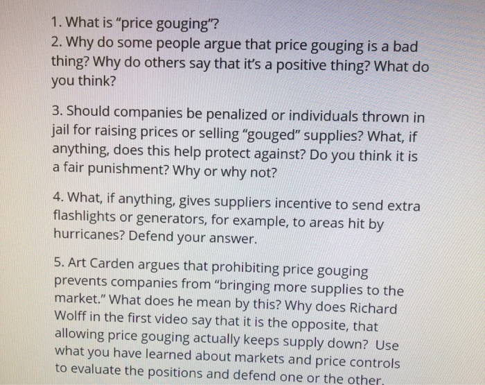 Solved 1. What is "price gouging"? 2. Why do some people