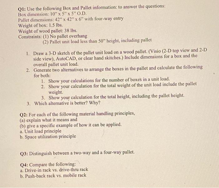 Solved Q1: Use the following Box and Pallet information: to | Chegg.com