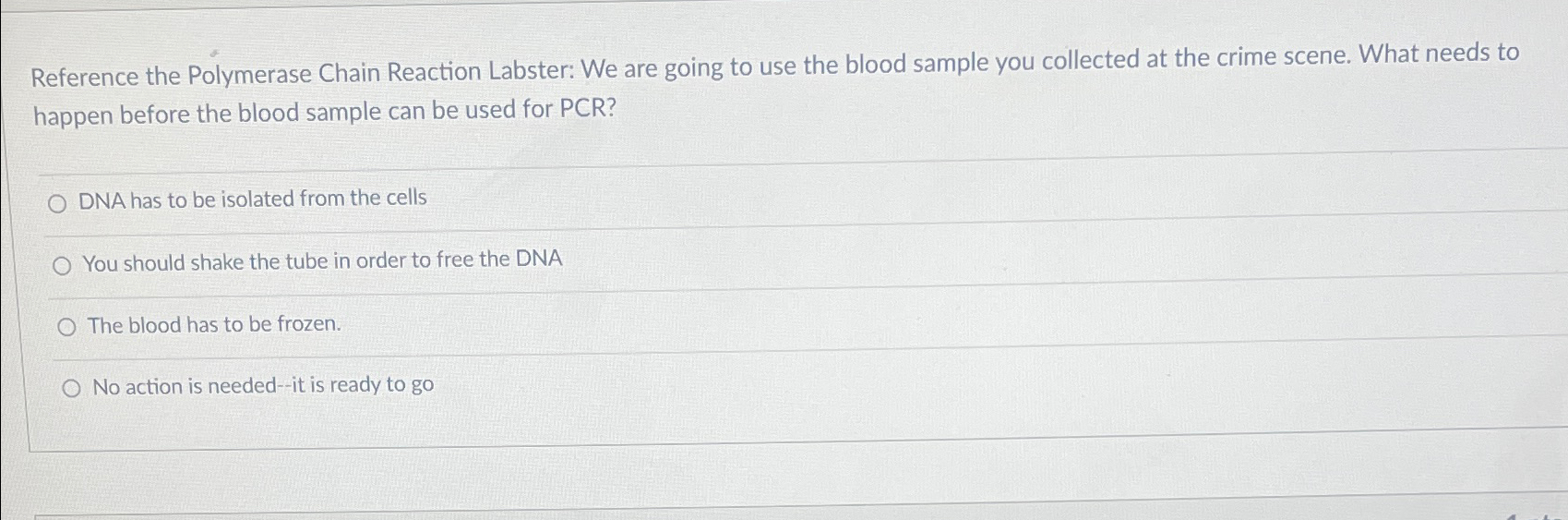 Solved Reference the Polymerase Chain Reaction Labster We
