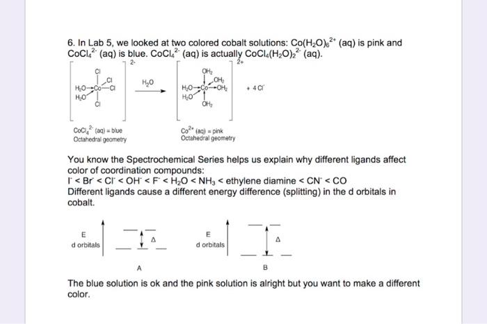 Solved 6. In Lab 5, we looked at two colored cobalt | Chegg.com