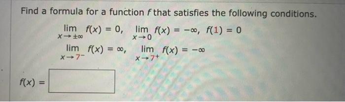 Solved Find a formula for a function f that satisfies the | Chegg.com