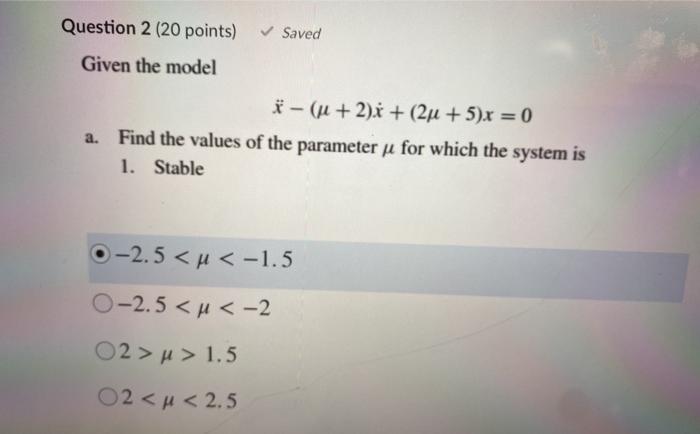 Solved Question 2 Points Saved Given The Model I Chegg Com