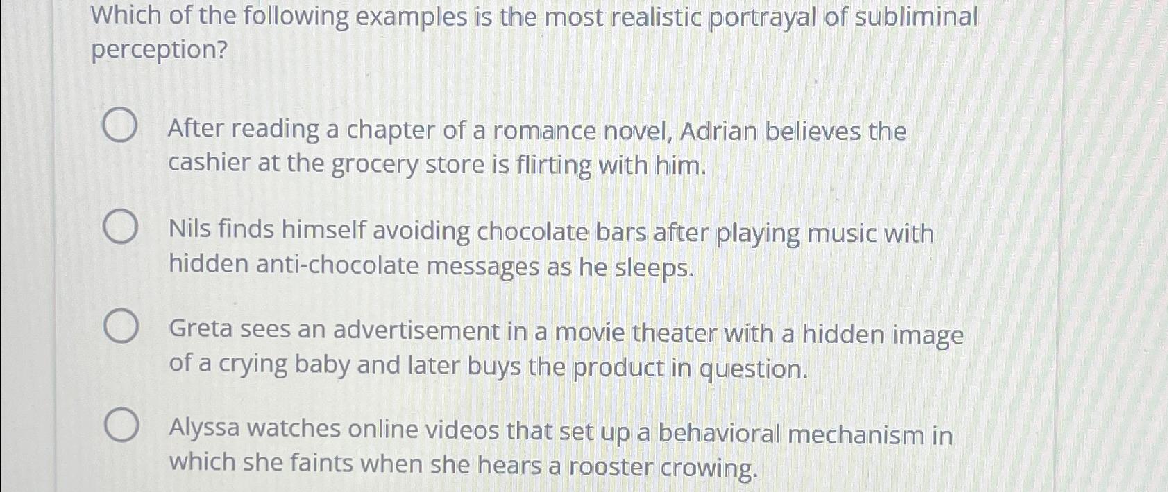 Solved Which of the following examples is the most realistic | Chegg.com