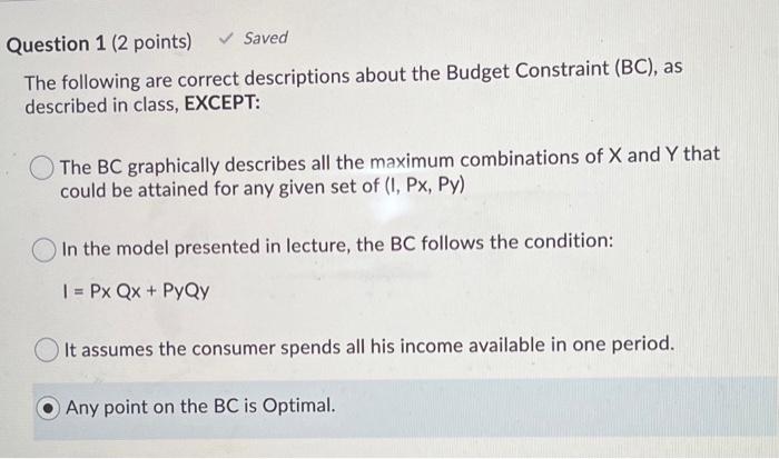 Solved Question 1 (2 Points) Saved The Following Are Correct | Chegg.com