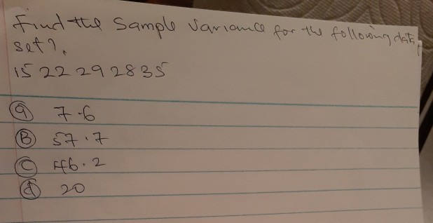Solved find the sample Variance for the following data set? | Chegg.com