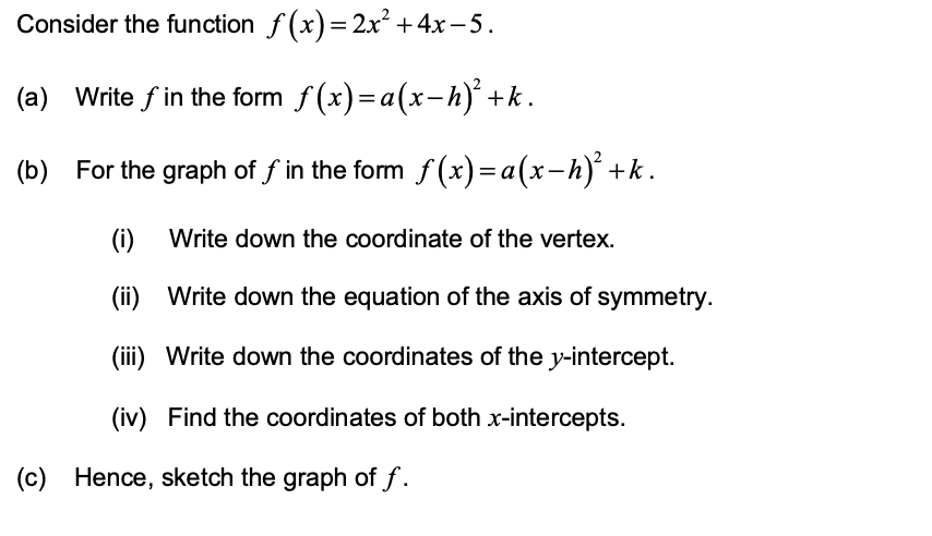 Solved Consider The Function F X 2x2 4x 5 A ﻿write F ﻿in