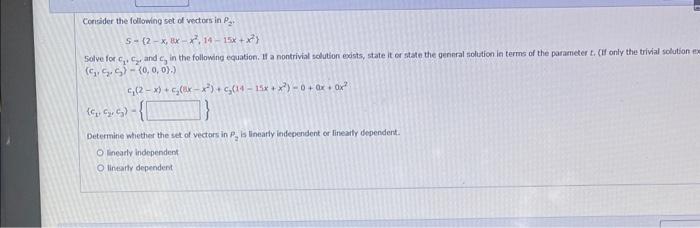Solved Consider the following set of vectors in P2. | Chegg.com