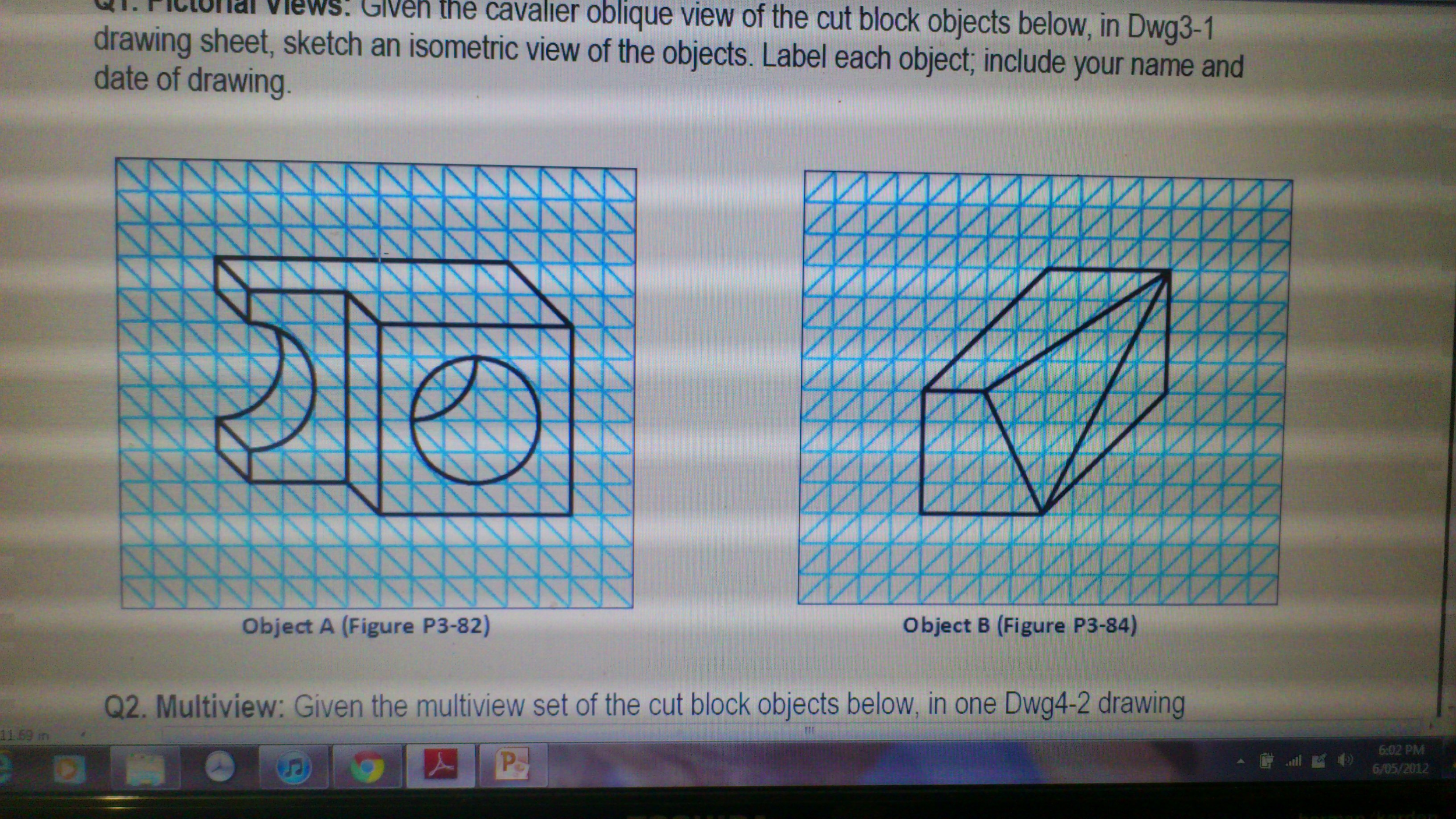  Multiview Given The Cavalier Oblique View Of The  Chegg.com