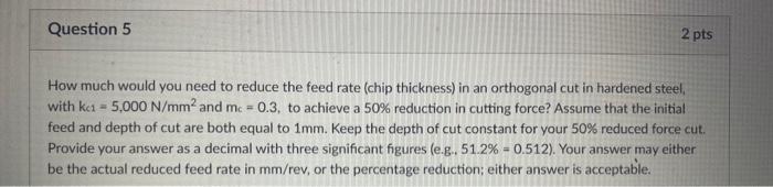Solved Question 5 2 pts How much would you need to reduce | Chegg.com