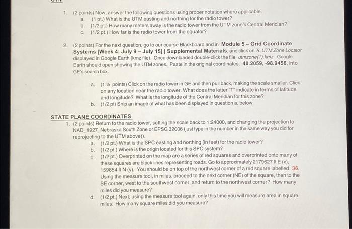 1. 2 points Now answer the following questions Chegg