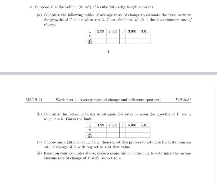 Solved 5. Suppose V is the volume (in m) of a cube with edge 