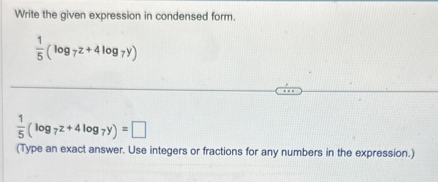 Solved Write the given expression in condensed | Chegg.com