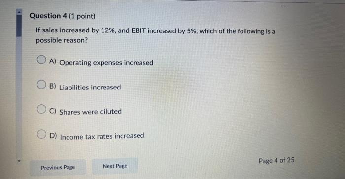 If Sales Increased By 12%, And EBIT Increased By 5%, | Chegg.com