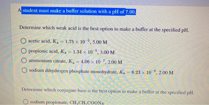 Solved A student must make a buffer solution with a pH of | Chegg.com