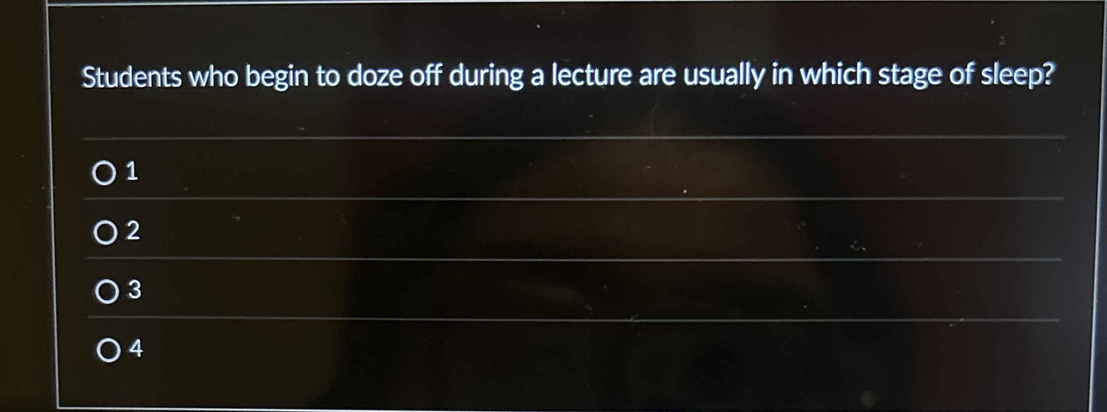 Solved Students who begin to doze off during a lecture are | Chegg.com