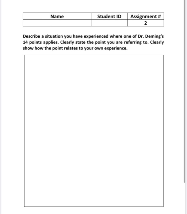 Solved Name Student ID Assignment # 2 Describe a situation | Chegg.com