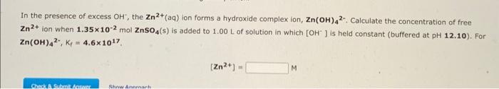 Solved In the presence of excess OH2, the Zn2+ (aq) ion | Chegg.com
