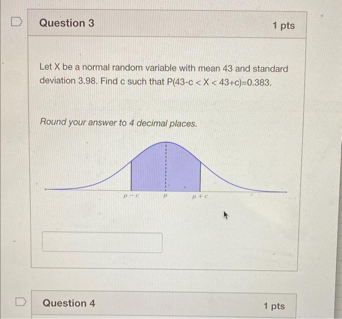 Solved Question 3 1 pts a Let X be a normal random variable | Chegg.com