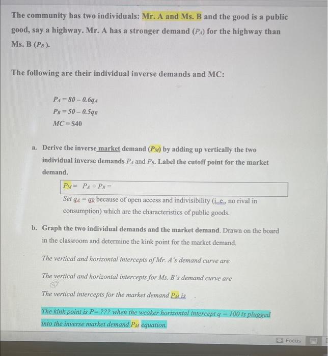 Solved The community has two individuals: Mr. A and Ms. B | Chegg.com