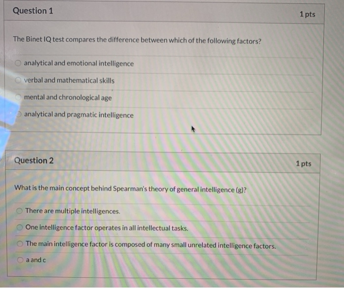 Solved Question 1 1 Pts The Binet Iq Test Compares The Chegg Com