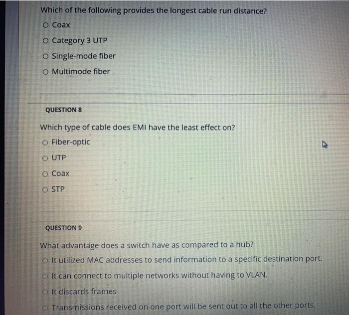 Solved Which of the following provides the longest cable run